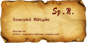 Szecskó Mátyás névjegykártya